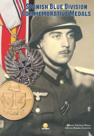 SPANISH BLUE DIVISION COMMEMORATIVE MEDALS